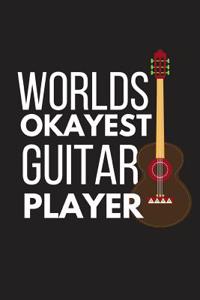 Worlds Okayest Guitar Player