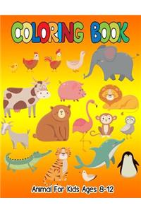 Animal Coloring Books for Kids Ages 8-12