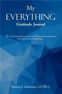 My Everything Gratitude Journal