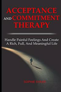 ACT Acceptance and Commitment Therapy