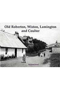 Old Roberton, Wiston, Lamington and Coulter