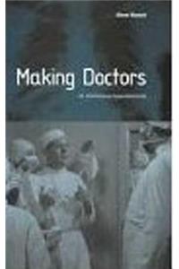 Making Doctors