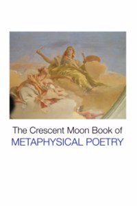 Crescent Moon Book of Metaphysical Poetry