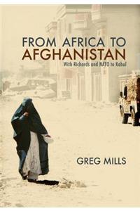 From Africa to Afghanistan