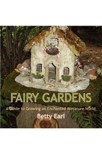 Fairy Gardens