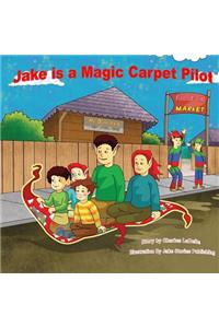 Jake is a Magic Carpet Pilot