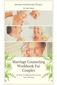 Marriage Counseling Workbook For Couples