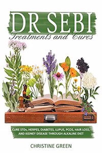 Dr Sebi Treatments and Cures