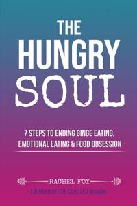 The Hungry Soul