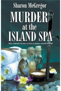 Murder at the Island Spa