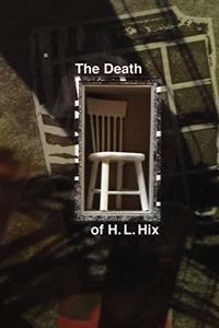 Death of H. L. Hix