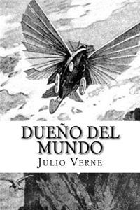 Dueño del mundo (Spanish Edition)