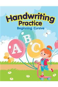 Handwriting Practice - Beginning Cursive