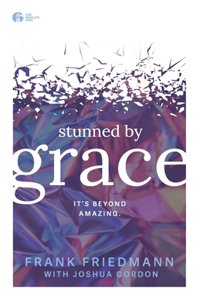 Stunned by Grace