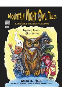 Mountain Night Owl Tales