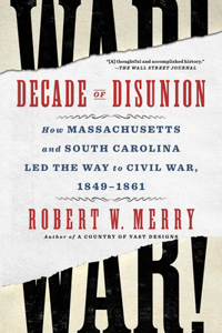 Decade of Disunion