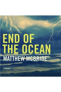 End of the Ocean Lib/E