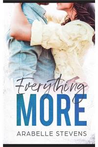 Everything More