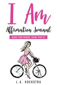 I Am Affirmation Journal