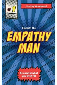 Emmett the Empathy Man