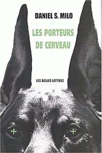 Les Porteurs de Cerveau