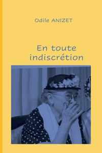 En toute indiscrétion