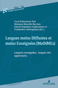 Langues Moins Diffusées Et Moins Enseignées (Modimes)/Less Widely Used and Less Taught Languages