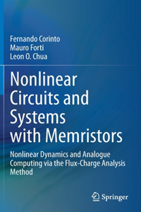 Nonlinear Circuits and Systems with Memristors