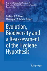 Evolution, Biodiversity and a Reassessment of the Hygiene Hypothesis