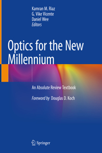 Optics for the New Millennium