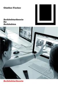 Architekturtheorie Fur Architekten