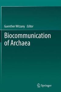 Biocommunication of Archaea