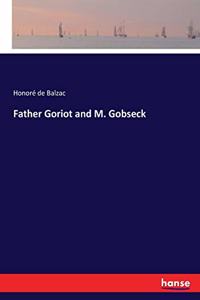 Father Goriot and M. Gobseck