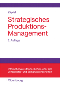 Strategisches Produktions-Management