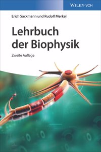 Lehrbuch der Biophysik 2e