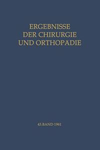 Ergebnisse Der Chirurgie Und Orthopadie 43