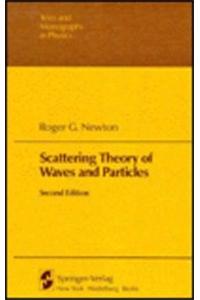 Scattering Theory of Waves and Particles