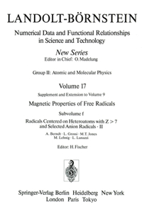 Radicals Centered on Heteroatoms with Z > 7 and Selected Anion Radicals II / Heteroatomzentrierte (Z > 7) Radikale Und Ausgewählte Anionradikale II