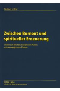 Zwischen Burnout Und Spiritueller Erneuerung