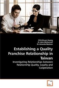 Establishing a Quality Franchise Relationship in Taiwan