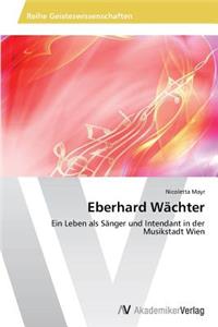 Eberhard Wächter
