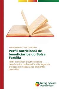 Perfil nutricional de beneficiários do Bolsa Família