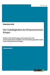 Unabdingbarkeit des Peloponnesischen Krieges