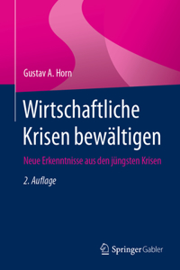 Wirtschaftliche Krisen Bewältigen