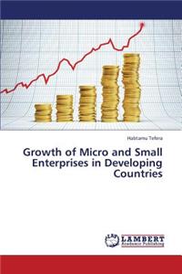 Growth of Micro and Small Enterprises in Developing Countries