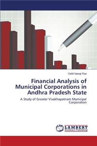 Financial Analysis of Municipal Corporations in Andhra Pradesh State