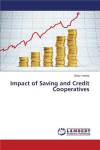 Impact of Saving and Credit Cooperatives