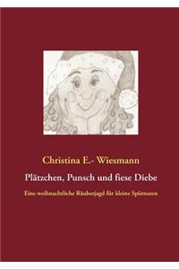 Plätzchen, Punsch und fiese Diebe