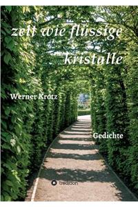 zeit wie flüssige kristalle