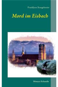 Mord im Eisbach